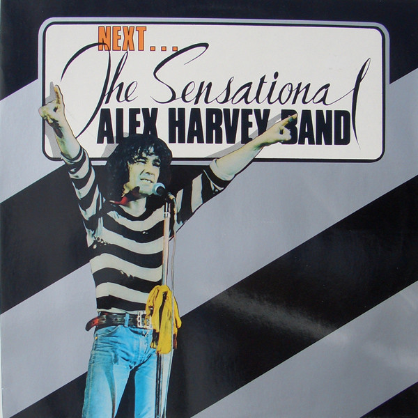 The Sensational Alex Harvey Band: Next... (1973)